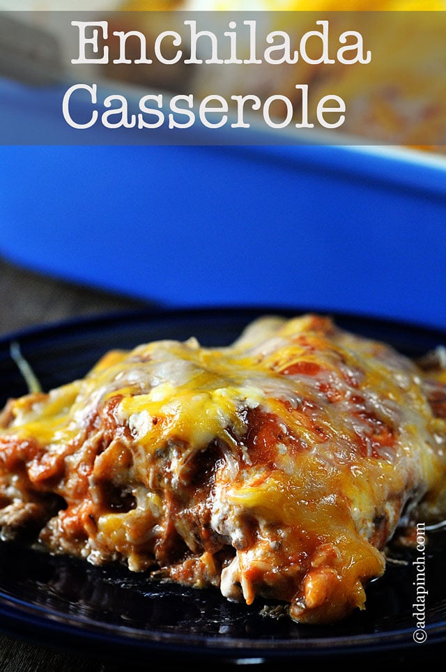 enchilada-casserole-recipe-add-a-pinch