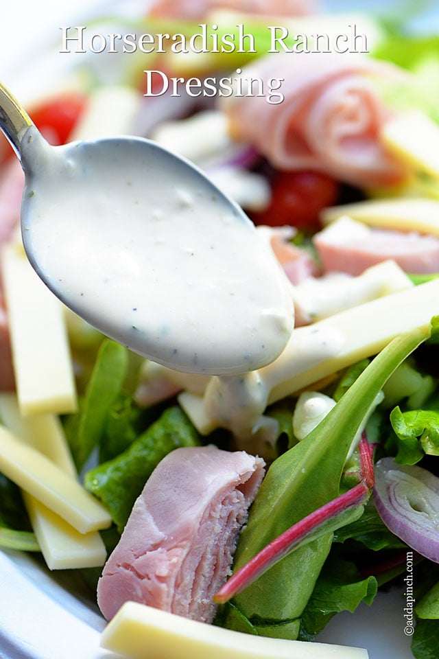 Horseradish Ranch Dressing | ©addapinch.com