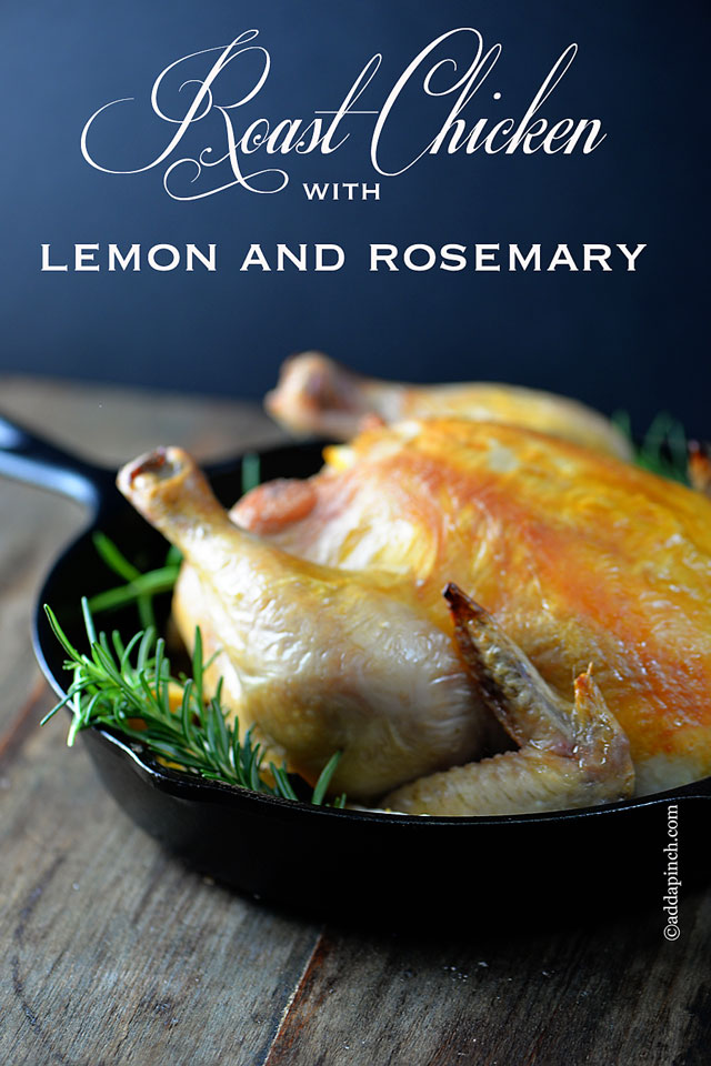 Roast Chicken with Lemon and Rosemary | ©addapinch.com