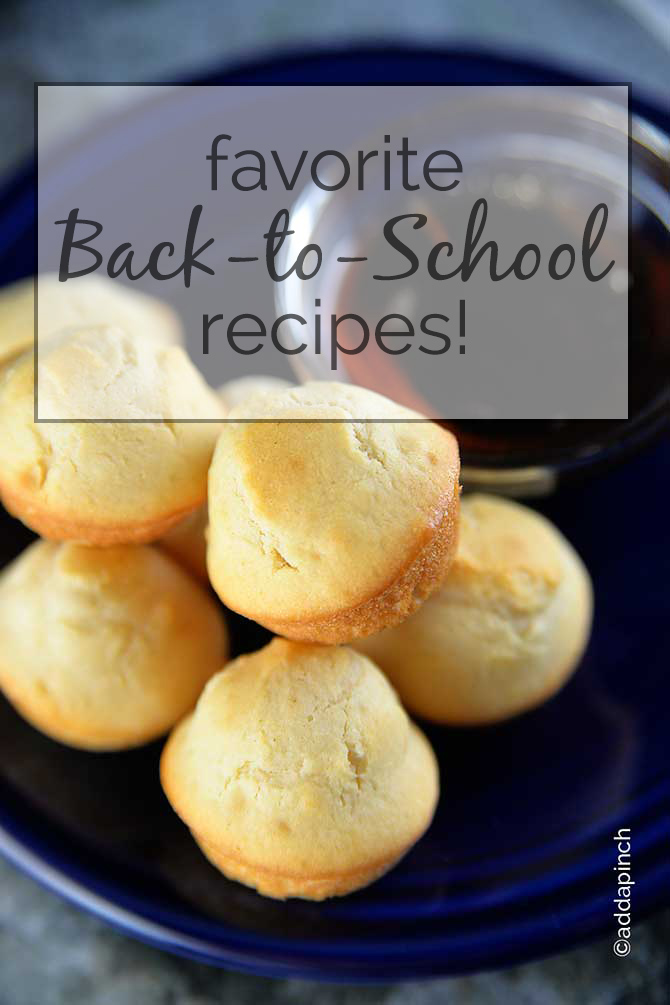 Favorite back to school recipes including a week's worth of breakfast, treats for the lunchbox, plus quick and easy supper recipes! // addapinch.com