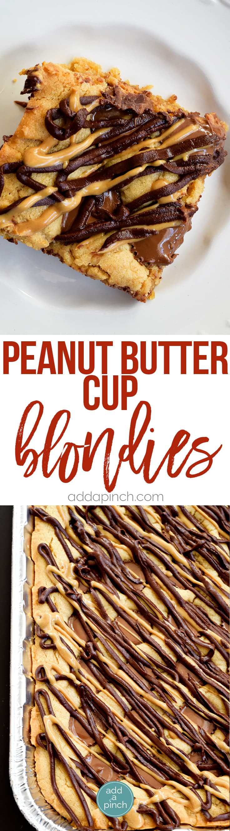 Peanut Butter Cup Blondies Recipe - This Peanut Butter Cup Blondies recipe is always a crowd favorite! So easy and perfect for the peanut butter and chocolate lover! // addapinch.com