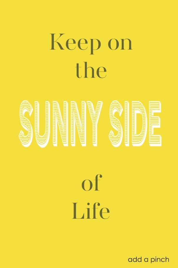 Keep on the Sunny Side
