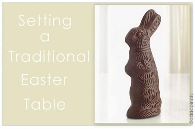 Traditional Easter Table Setting | addapinch.com