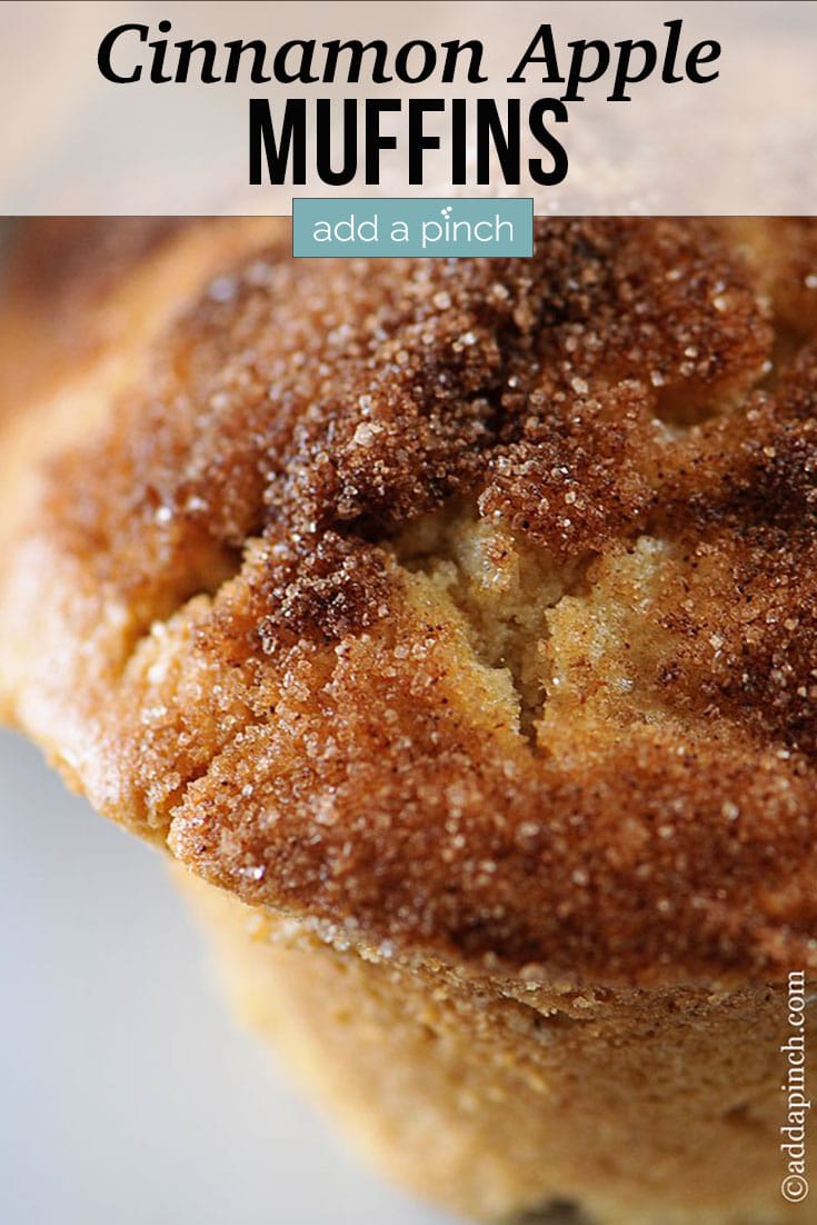 Large Cinnamon Apple Muffin topped with cinnamon sugar - with text - addapinch.com