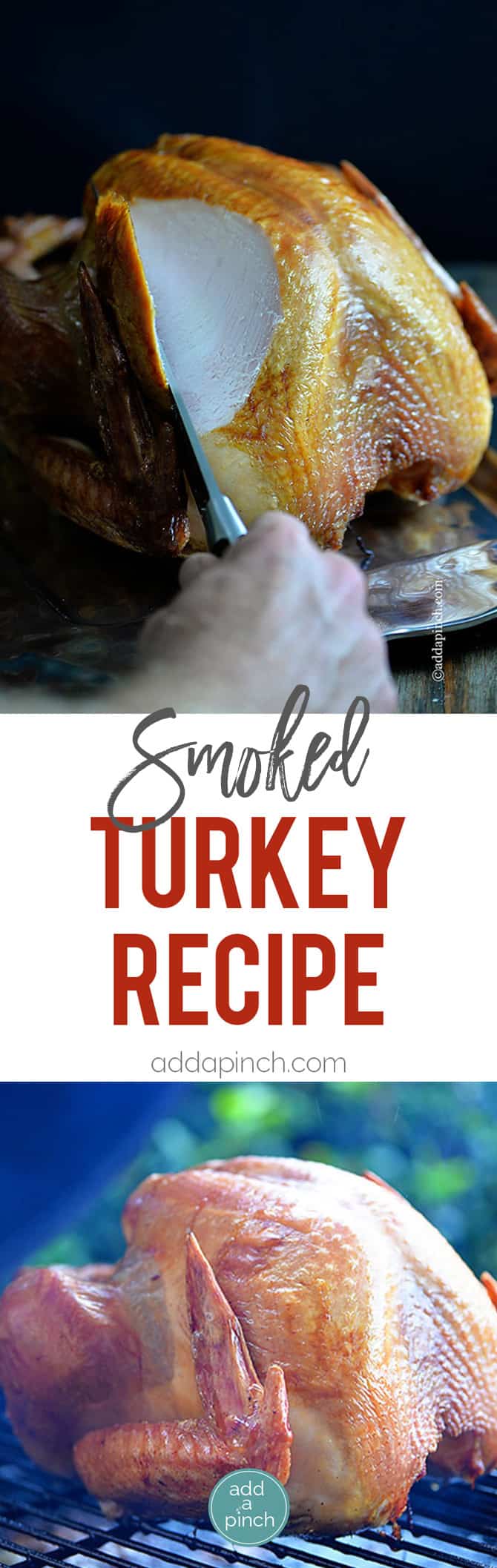 Smoked Turkey Recipe - This simple, yet scrumptious smoked turkey brings the juiciest and most flavorful turkey to your Thanksgiving table. // addapinch.com