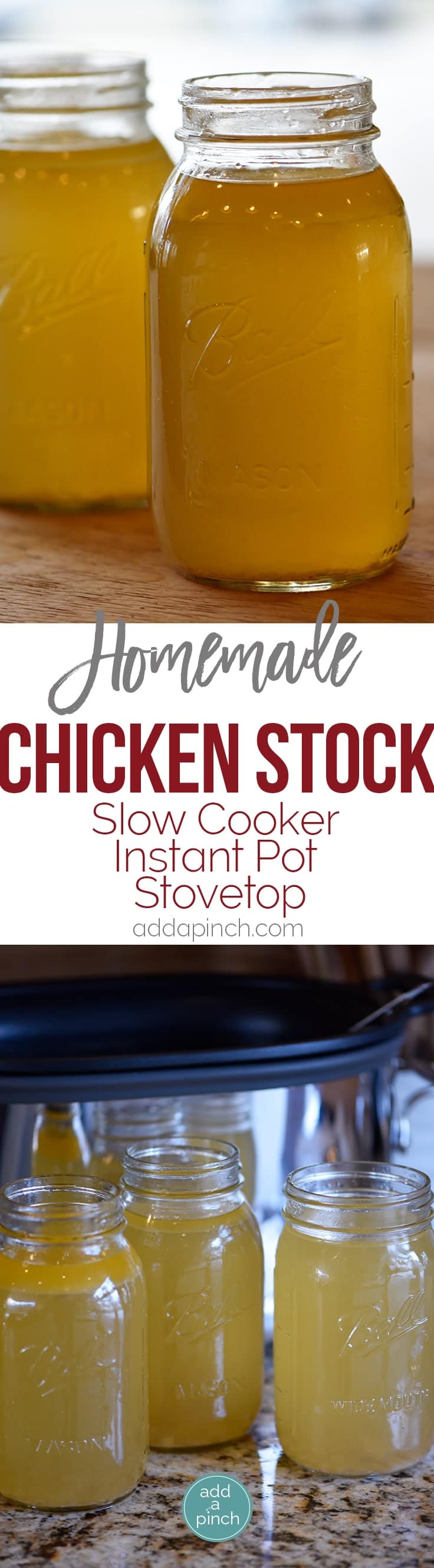 Homemade Chicken Stock Recipe - Learn how to make homemade chicken stock in just a few easy steps! Slow Cooker, Instant Pot and Stovetop Instructions included! // addapinch.com