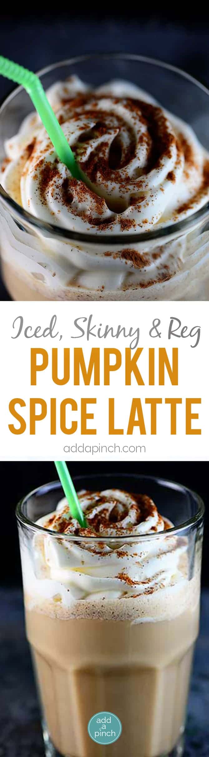 Pumpkin Spice Latte Recipe - Pumpkin Spice Latte makes a welcome addition each fall and now you can enjoy your pumpkin spice latte at home the way you like it: regular, iced or skinny! // addapinch.com
