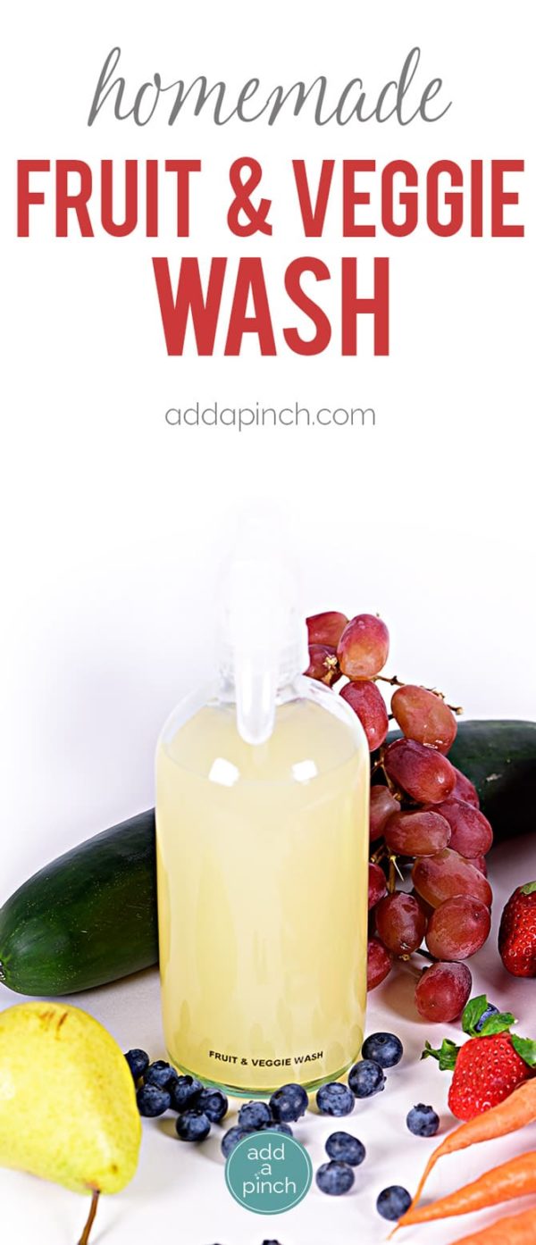 Homemade Fruit and Vegetable Wash Add a Pinch