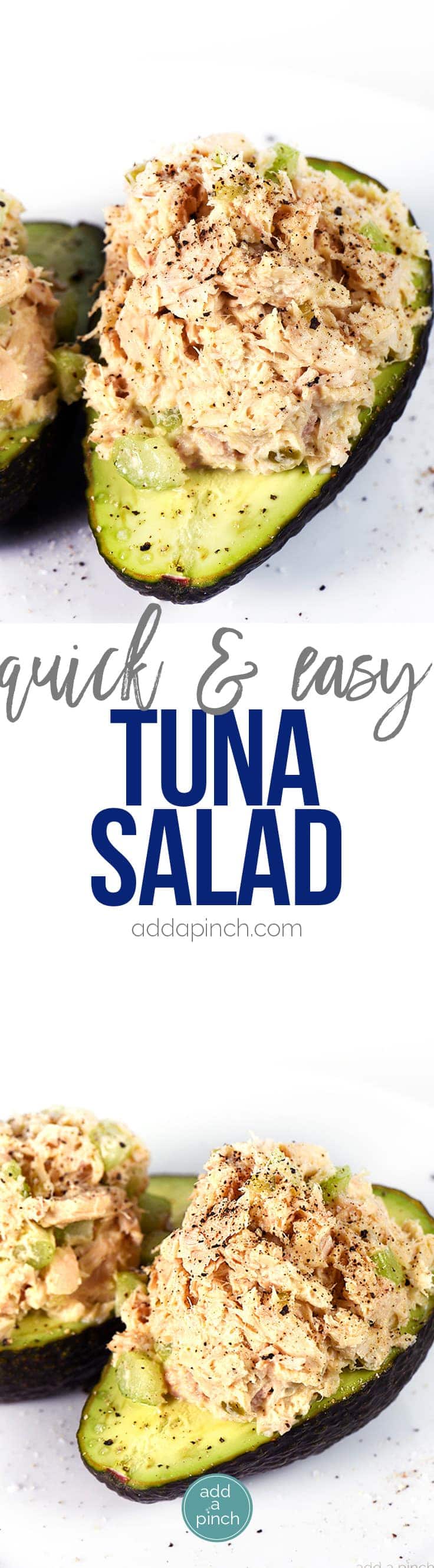 Tuna Salad Recipe - This Tuna Salad recipe makes a delicious, flavorful recipe perfect for lunch or a light supper! Stuffed into an avocado, as a sandwich or served on a lettuce leaf! // addapinch.com