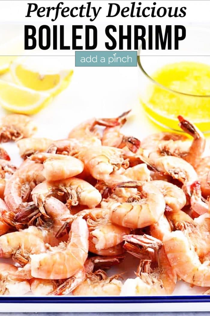 Boiled Shrimp Recipe - Add a Pinch