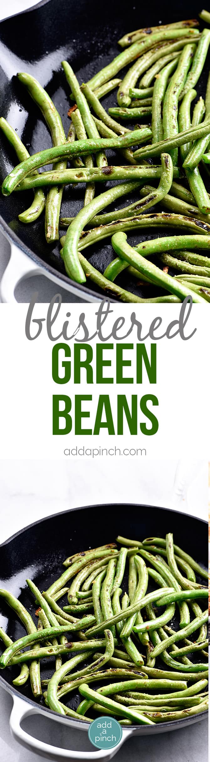 Blistered Green Beans Recipe - These green beans make a quick and easy side dish! Ready in minutes and a delicious favorite! // addapinch.com