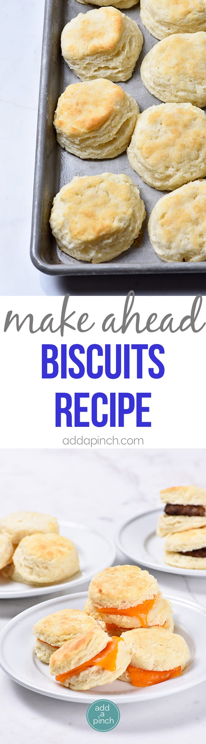 Make Ahead Biscuits Recipe - Make and bake biscuits ahead of time for quick and easy mornings! In less than 30 minutes, you'll have a week's worth of breakfast ready to grab, reheat and go! // addapinch.com