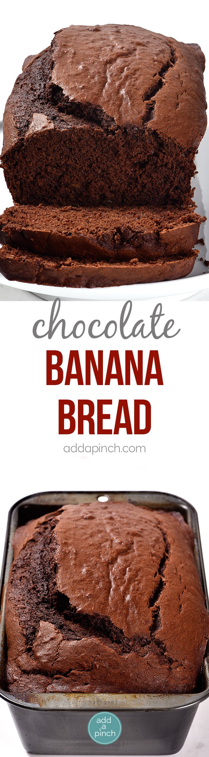 Chocolate Banana Bread Recipe - Take your banana bread to a whole new level with this incredibly most and delicious chocolate banana bread recipe! A definite family favorite! // addapinch.com