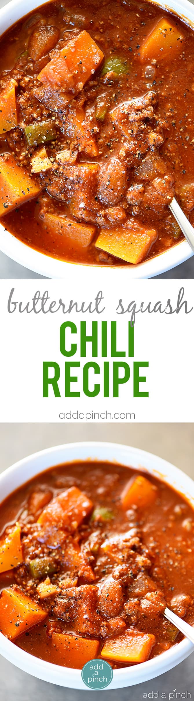 Butternut Squash Chili recipe made with ground beef or turkey, butternut squash, vegetables, and spices makes a hearty and delicious chili recipe! Recipe includes changes for Paleo, Whole 30 and Vegetarian needs. Also includes make ahead and freezer instructions! // addapinch.com