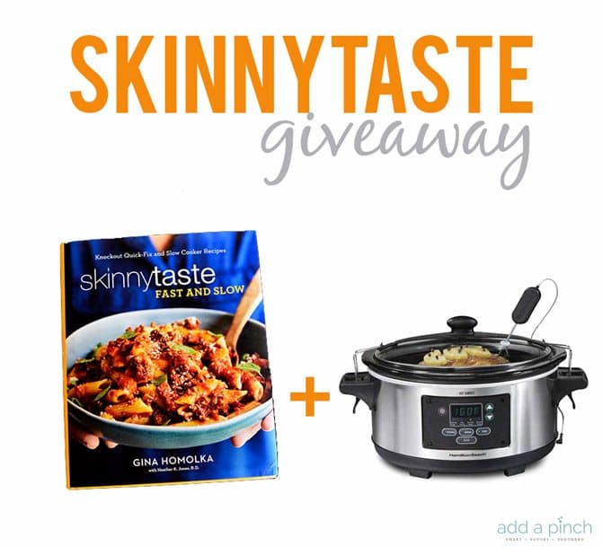 SkinnyTaste Fast and Slow Cookbook and Slow Cooker Giveaway! // addapinch.com
