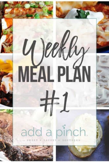 Weekly Meal Plan #1 // Sharing our Weekly Meal Plan with make-ahead tips, freezer instructions, and ways make supper even easier! // addapinch.com