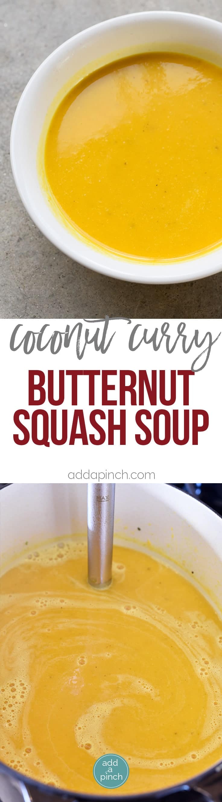 Coconut Curry Butternut Squash Soup Recipe - Coconut Curry Butternut Squash Soup makes a creamy, delicious soup recipe. Dairy-free, gluten-free, but certainly not flavor-free! // addapinch.com