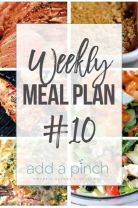 Weekly Meal Plan #10 - Add a Pinch