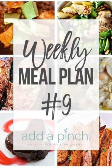 Weekly Meal Plan #9 // Sharing our Weekly Meal Plan with make-ahead tips, freezer instructions, and ways make supper even easier! // addapinch.com