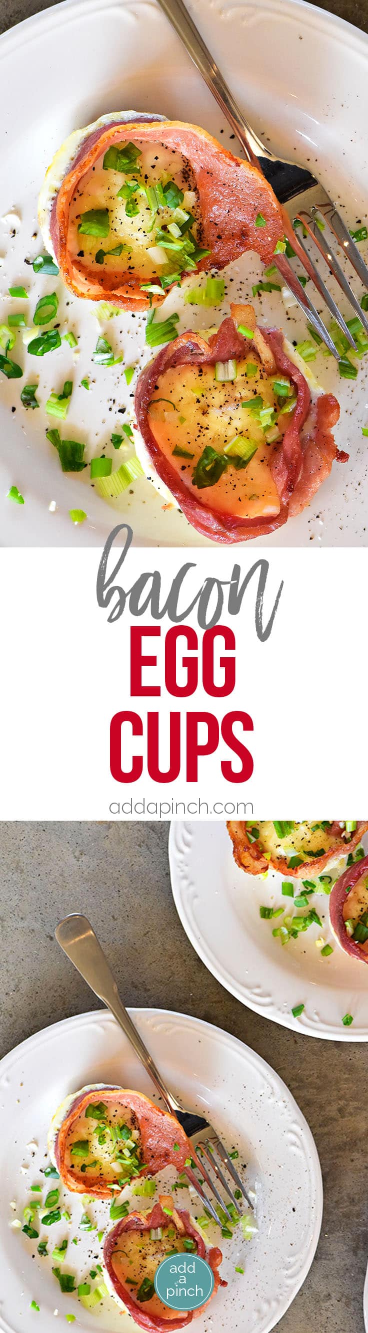 Bacon Egg Cups Recipe - Bacon Egg Cups make a delicious recipe perfect for serving for breakfast, brunch or snack! Great to make for a crowd or to make ahead and reheat for busy mornings! // addapinch.com