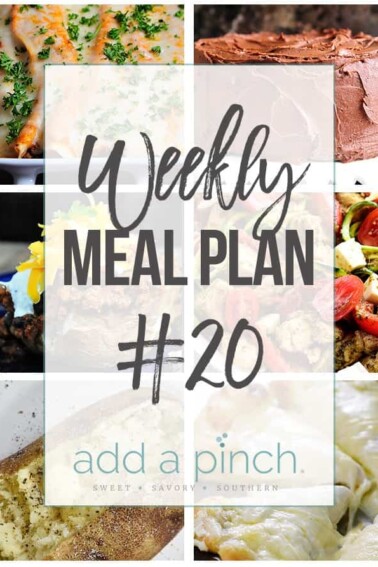 Weekly Meal Plan #20 - Sharing our Weekly Meal Plan with make-ahead tips, freezer instructions, and ways make supper even easier! // addapinch.com