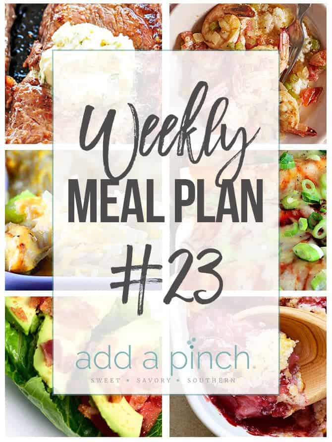 Weekly Meal Plan #23 - Sharing our Weekly Meal Plan with make-ahead tips, freezer instructions, and ways make supper even easier! // addapinch.com