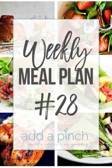 Sharing our Weekly Meal Plan with make-ahead tips, freezer instructions, and ways make supper even easier! // addapinch.com