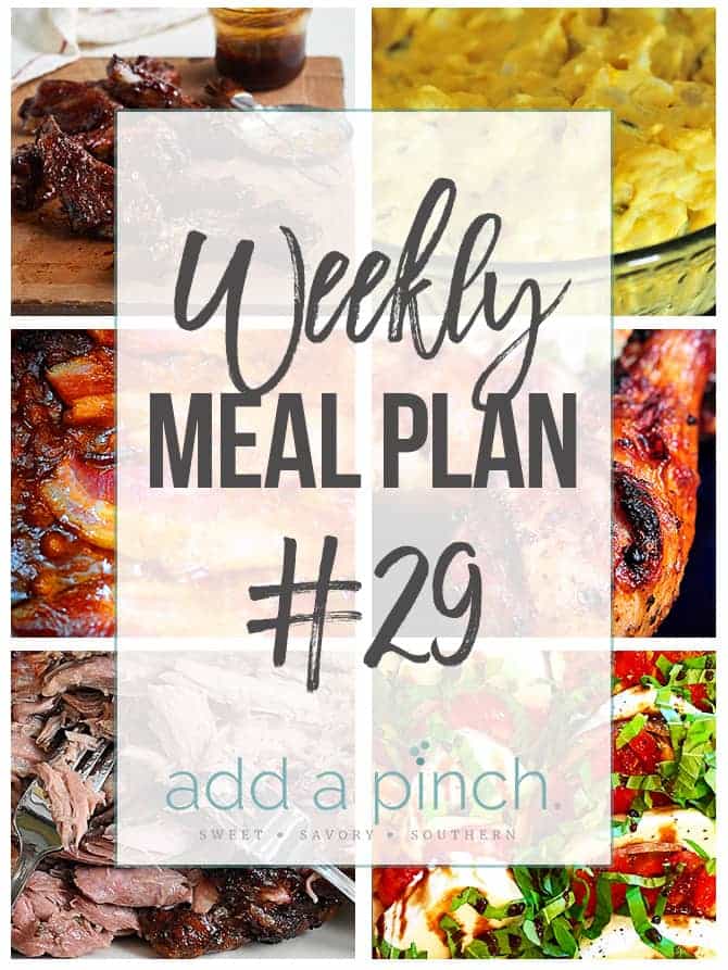 Weekly Meal Plan #29 - Sharing our Weekly Meal Plan with make-ahead tips, freezer instructions, and ways make supper even easier! // addapinch.com