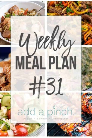 Weekly Meal Plan #31 - Sharing our Weekly Meal Plan with make-ahead tips, freezer instructions, and ways make supper even easier! // addapinch.com
