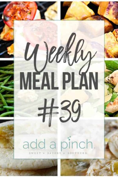 Weekly Meal Plan #39 - Sharing our Weekly Meal Plan with make-ahead tips, freezer instructions, and ways make supper even easier! // addapinch.com