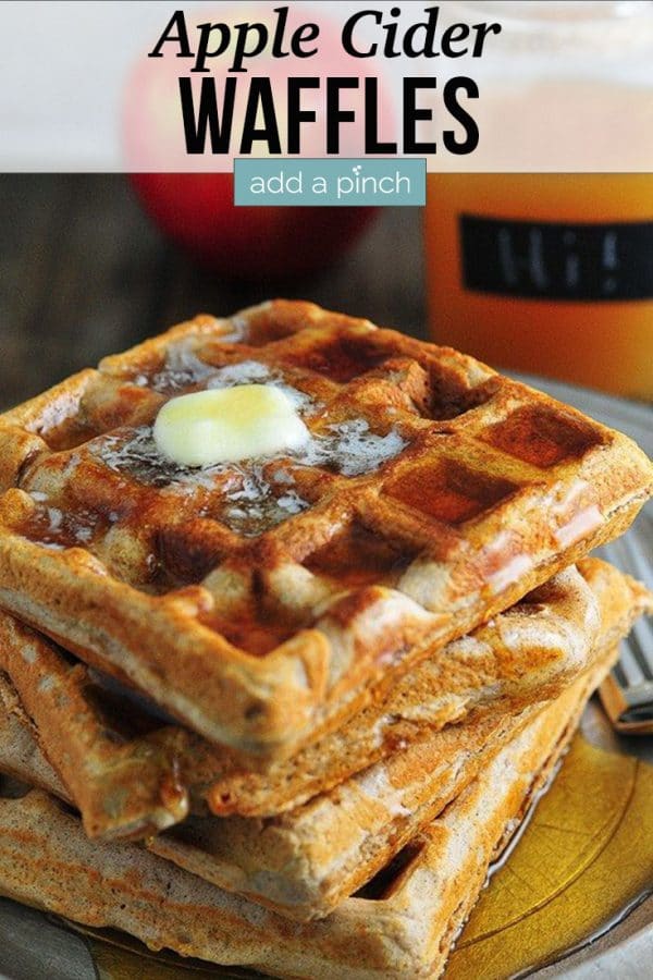 Waffle Recipe - Apple Cider Waffle Recipe - Add a Pinch