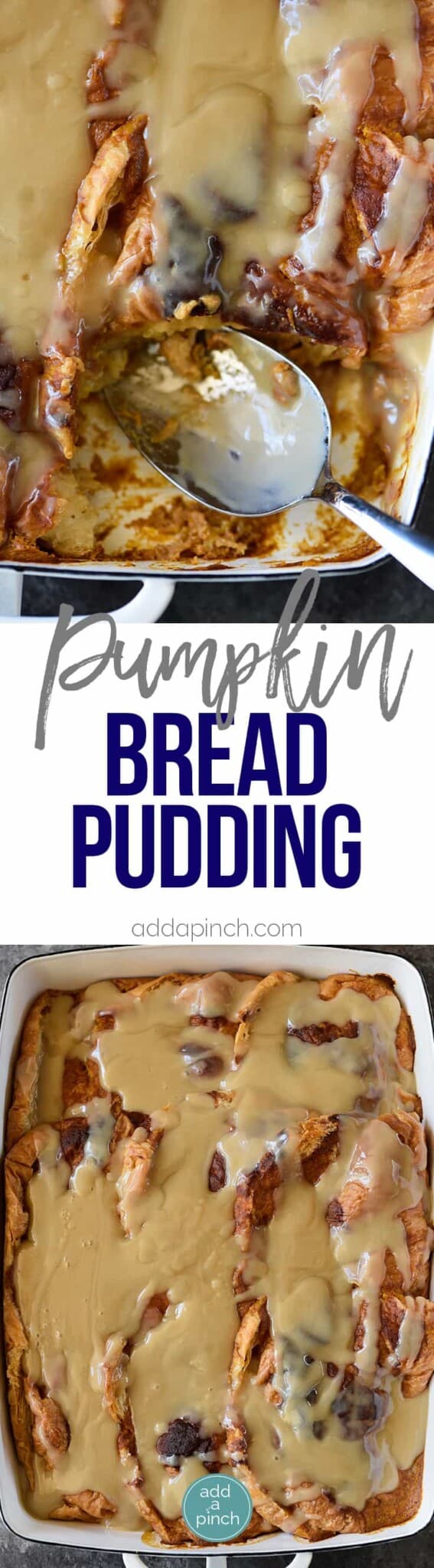 Collage of pumpkin bread pudding photos with text.