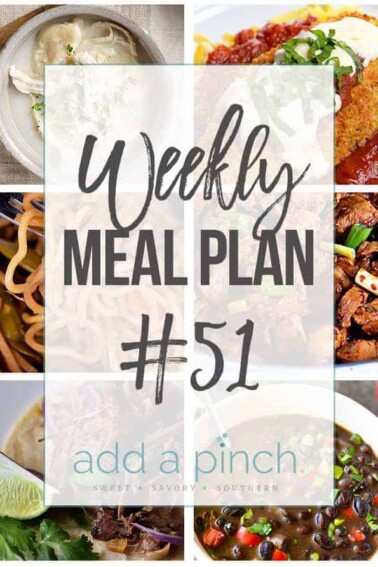 Weekly Meal Plan #51 - Sharing our Weekly Meal Plan with make-ahead tips, freezer instructions, and ways to make supper even easier! // addapinch.com