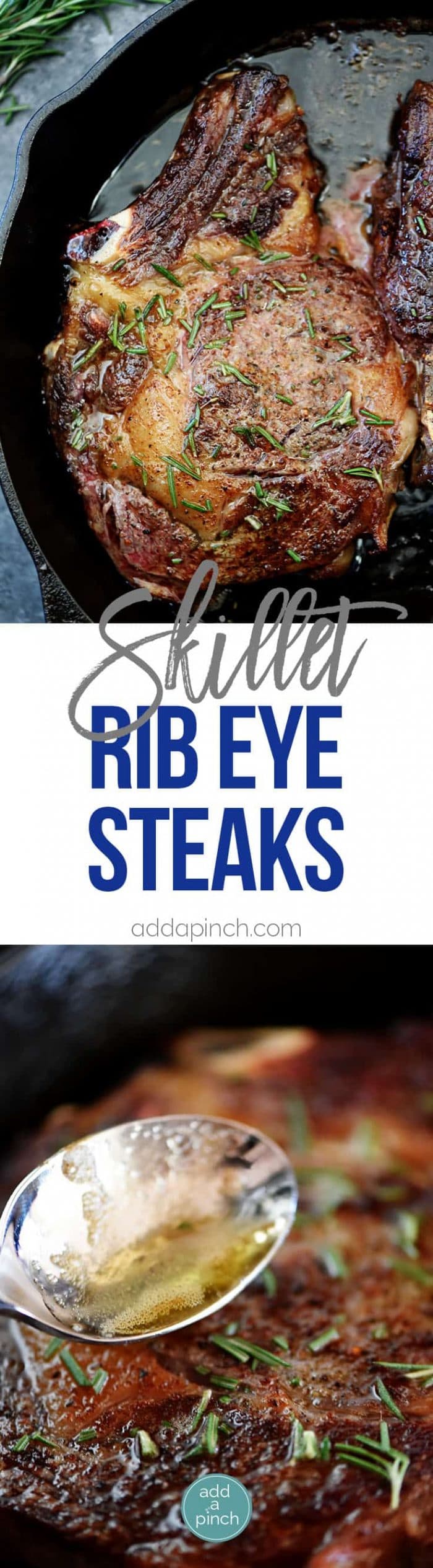 Skillet Rib Eye Steaks Recipe - Butter-basted skillet rib eye steaks that will remind you of your favorite steak house rib eye steaks! // addapinch.com