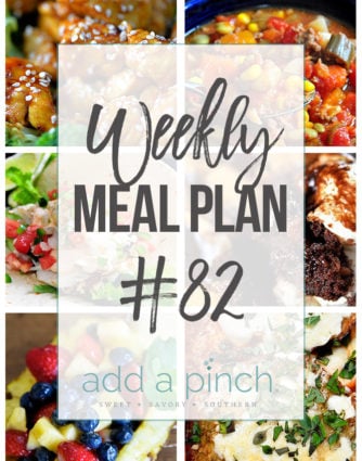 Weekly Meal Plan #82 - Sharing our Weekly Meal Plan with make-ahead tips, freezer instructions, and ways to make supper even easier! // addapinch.com