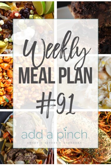 Weekly Meal Plan #91 - Sharing our Weekly Meal Plan with make-ahead tips, freezer instructions, and ways to make supper even easier! // addapinch.com