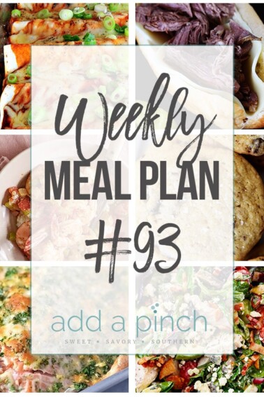 Weekly Meal Plan #93 - Sharing our Weekly Meal Plan with make-ahead tips, freezer instructions, and ways to make supper even easier! // addapinch.com