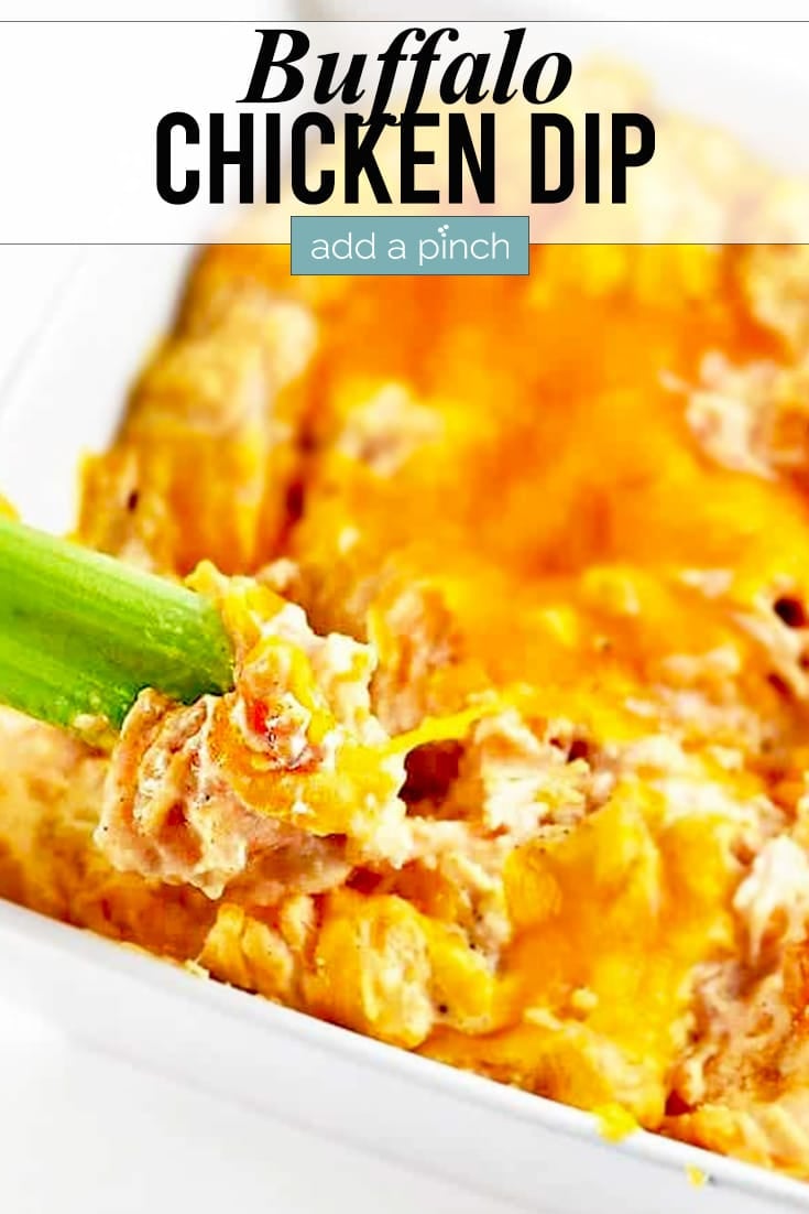 Buffalo Chicken Dip photo with text - addapinch.com