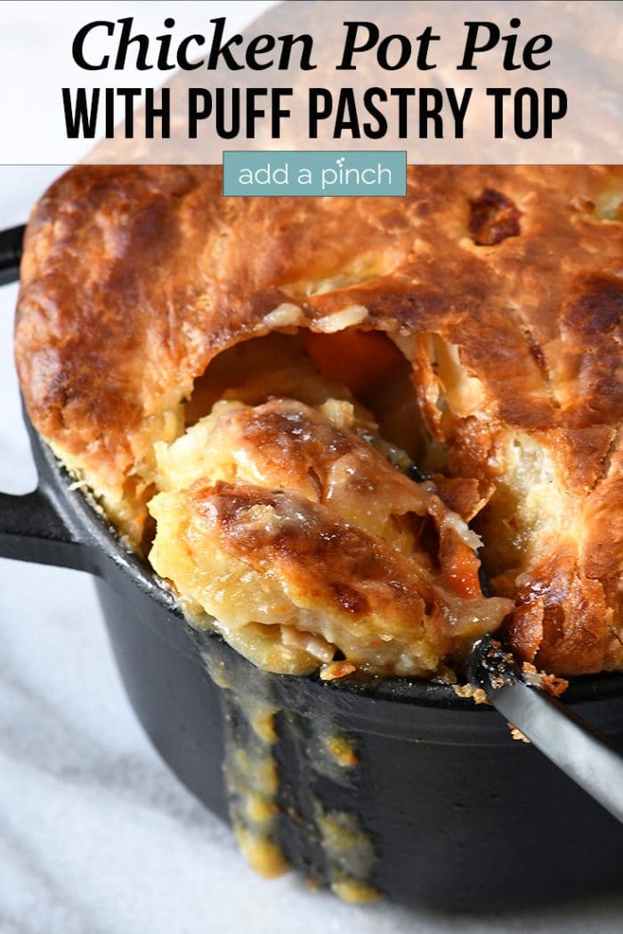 Chicken Pot Pie with Puff Pastry Recipe - Add a Pinch