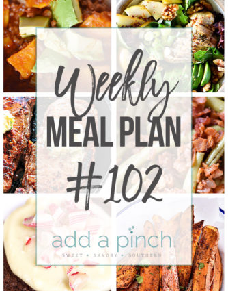 Weekly Meal Plan #102 - Sharing our Weekly Meal Plan with make-ahead tips, freezer instructions, and ways to make supper even easier! // addapinch.com