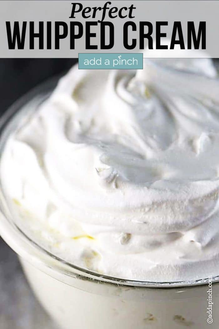 Perfect Whipped Cream Recipe - Add a Pinch