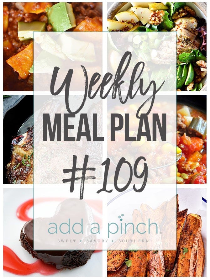 Weekly Meal Plan #109 - Sharing our Weekly Meal Plan with make-ahead tips, freezer instructions, and ways to make supper even easier! // addapinch.com