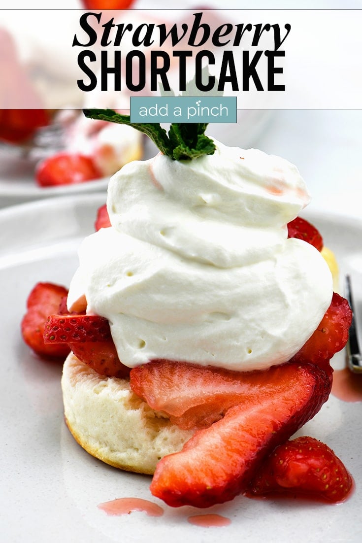 Strawberry Shortcake photo with text - addapinch.com