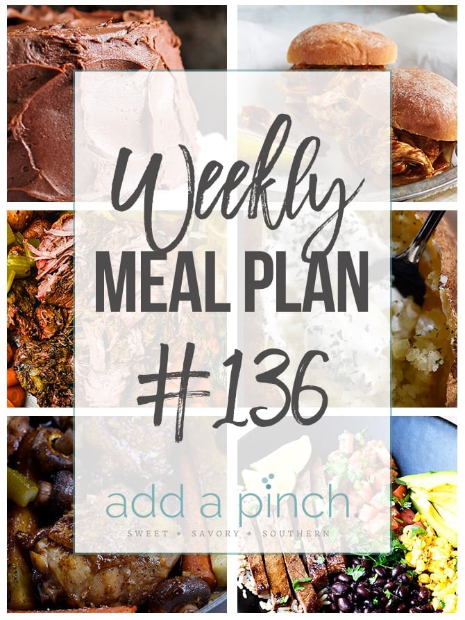 Weekly Meal Plan #136 - Sharing our Weekly Meal Plan with make-ahead tips, freezer instructions, and ways to make supper even easier! // addapinch.com