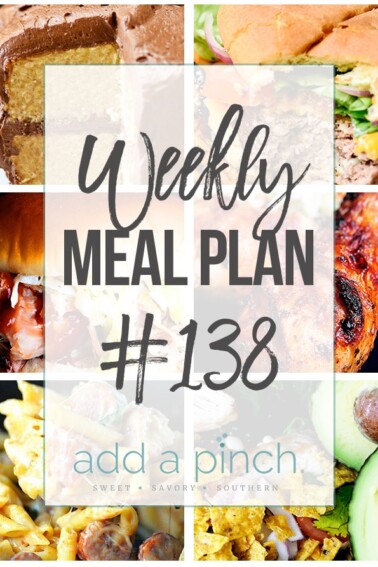 Weekly Meal Plan #138 - Sharing our Weekly Meal Plan with make-ahead tips, freezer instructions, and ways to make supper even easier! // addapinch.com