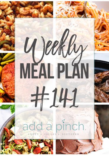 Weekly Meal Plan #141 - Sharing our Weekly Meal Plan with make-ahead tips, freezer instructions, and ways to make supper even easier! // addapinch.com