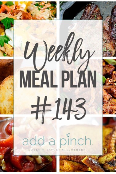 Weekly Meal Plan Collage #143 Pics of six recipes
