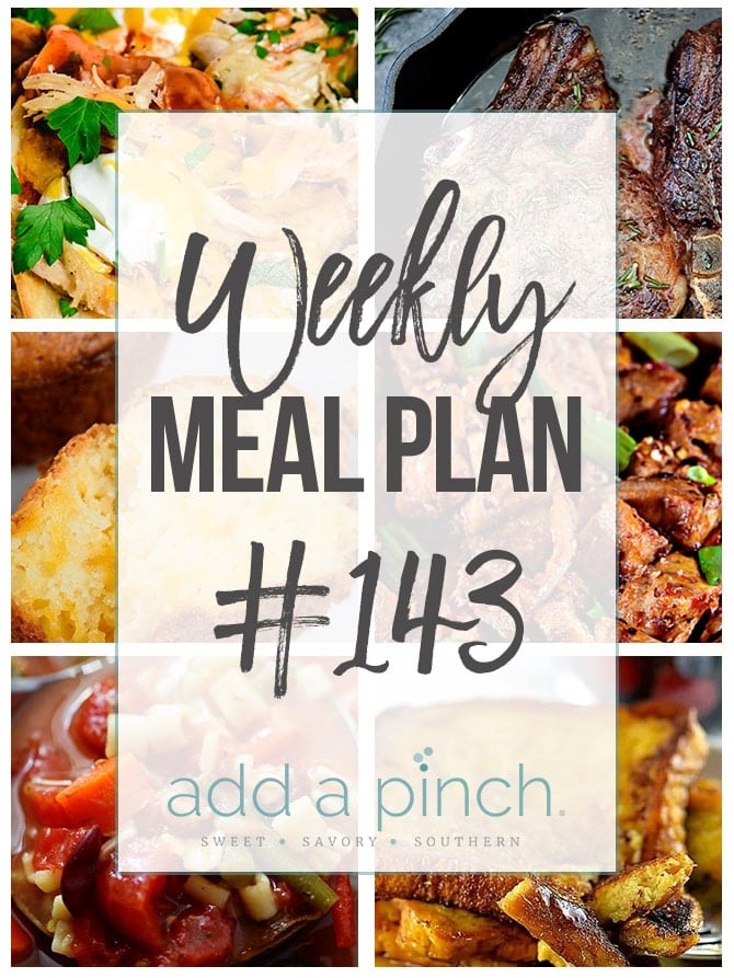 Weekly Meal Plan Collage #143 Pics of six recipes