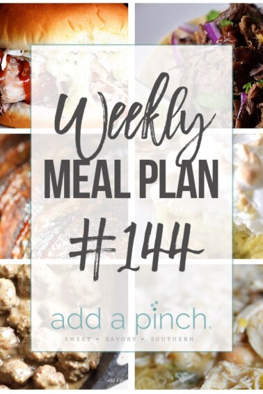 Weekly Meal Plan #144 - Sharing our Weekly Meal Plan with make-ahead tips, freezer instructions, and ways to make supper even easier! //addapinch.com