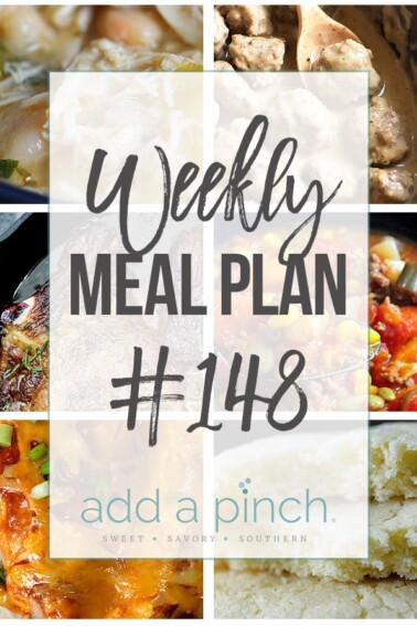 Weekly Meal Plan #148 - addapinch.com